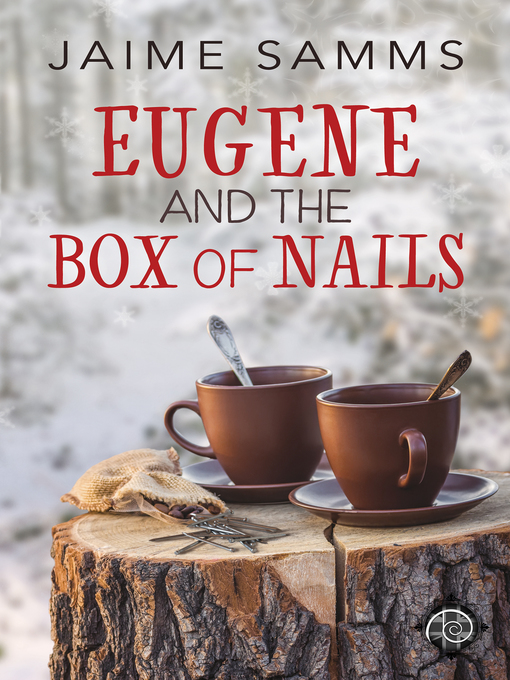 Title details for Eugene and the Box of Nails by Jaime Samms - Available